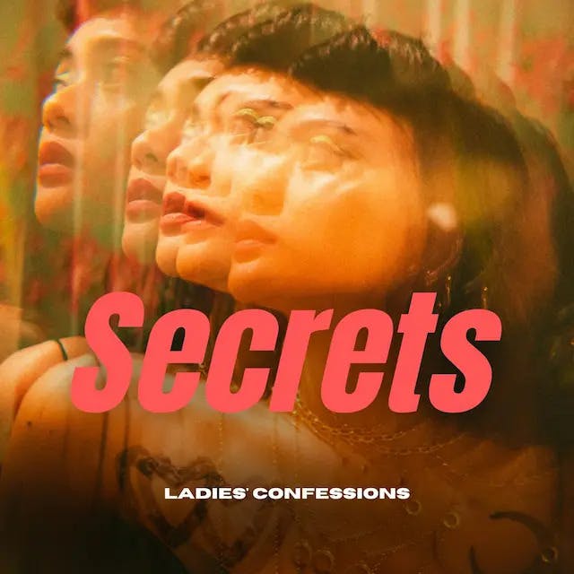 Ladies Confessions | EP 4